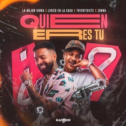 Quien Eres Tu